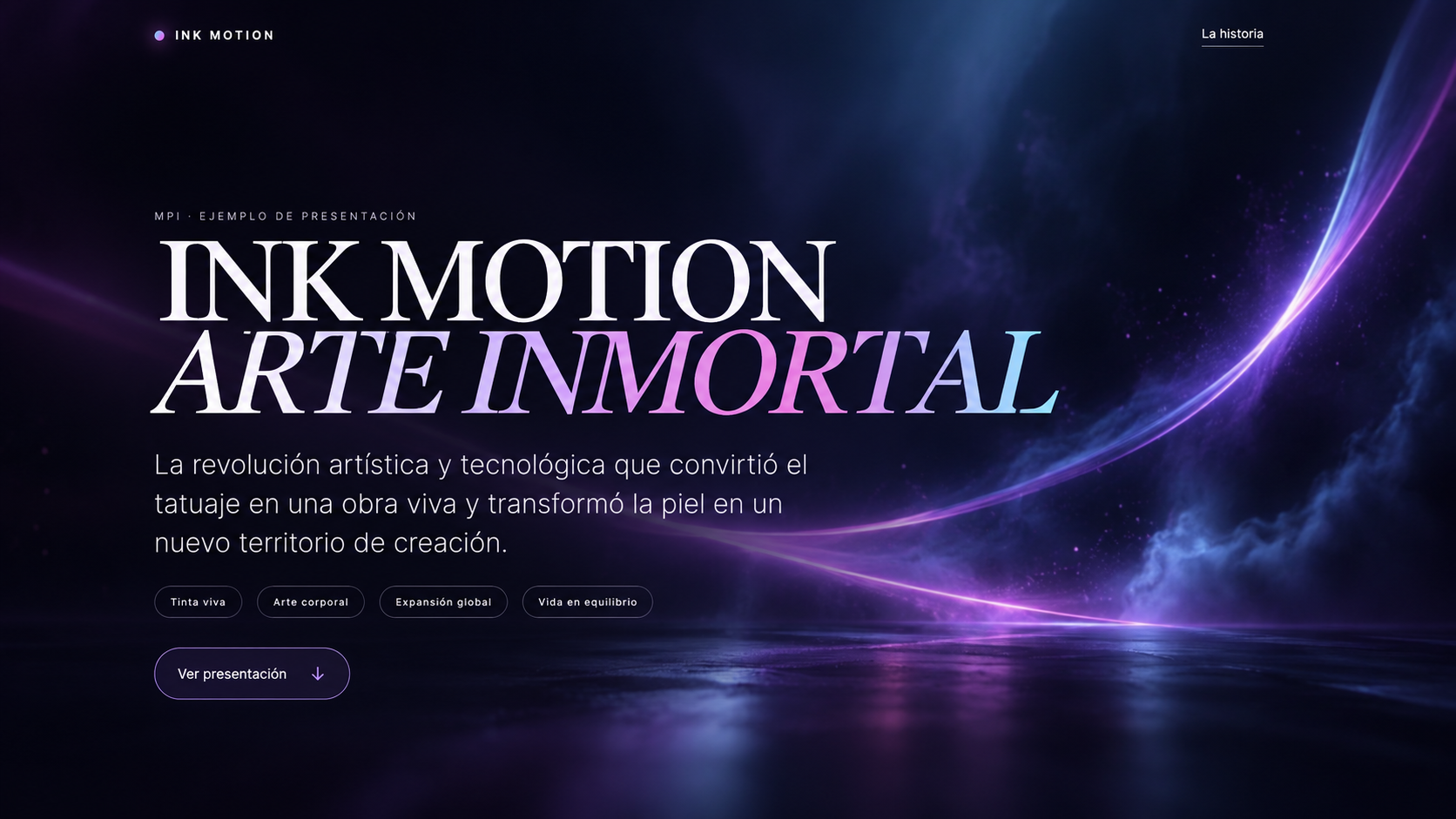 Ink Motion · Arte inmortal — ejemplo de presentación MPI